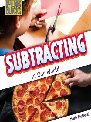 cover image of Subtracting in Our World